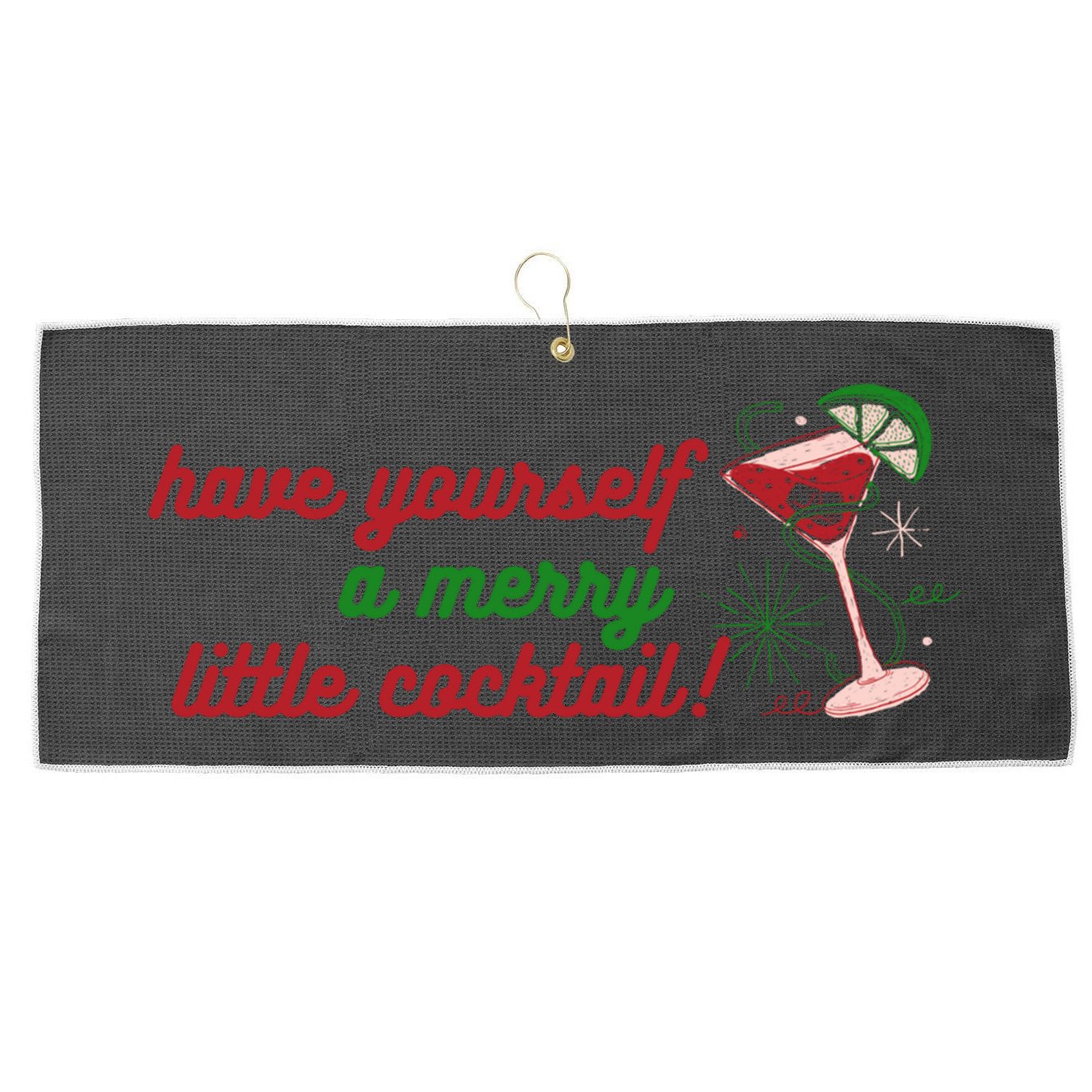 Have Yourself A Merry Little Cocktail Funny Christmas Meme Gift Large Microfiber Waffle Golf Towel