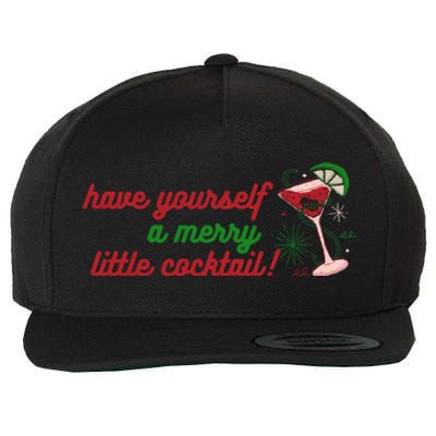 Have Yourself A Merry Little Cocktail Funny Christmas Meme Gift Wool Snapback Cap