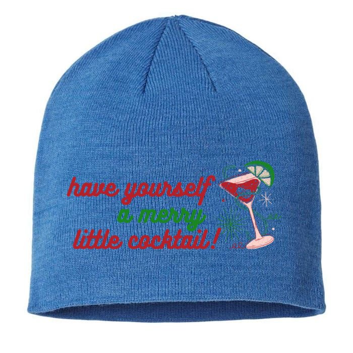 Have Yourself A Merry Little Cocktail Funny Christmas Meme Gift Sustainable Beanie