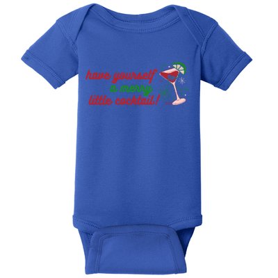 Have Yourself A Merry Little Cocktail Funny Christmas Meme Gift Baby Bodysuit