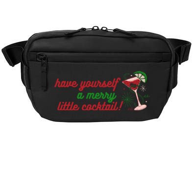 Have Yourself A Merry Little Cocktail Funny Christmas Meme Gift Crossbody Pack