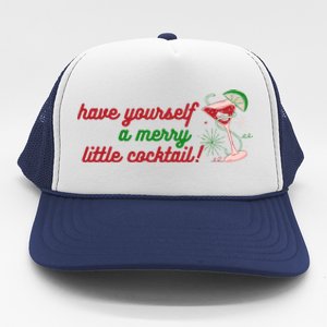 Have Yourself A Merry Little Cocktail Funny Christmas Meme Gift Trucker Hat