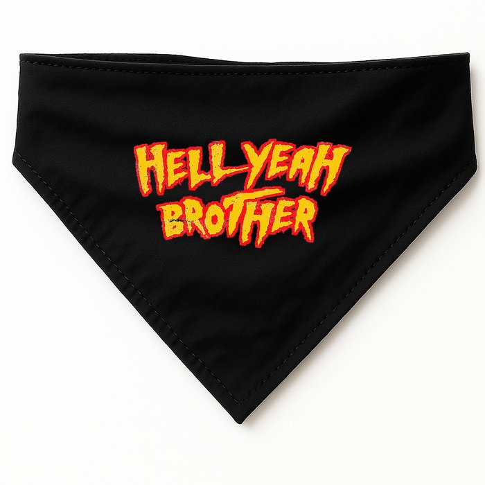 Hell Yeah Brother Funny 80S Wrestling Vegas Pool Party USA-Made Doggie Bandana