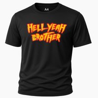 Hell Yeah Brother Funny 80S Wrestling Vegas Pool Party Cooling Performance Crew T-Shirt