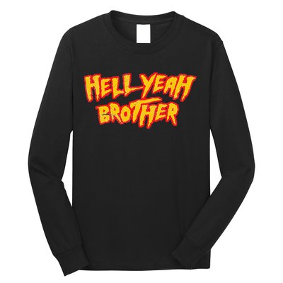 Hell Yeah Brother Funny 80S Wrestling Vegas Pool Party Long Sleeve Shirt
