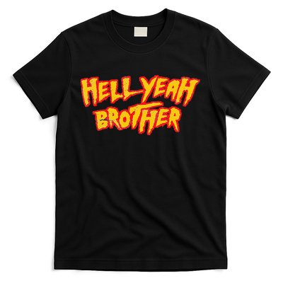 Hell Yeah Brother Funny 80S Wrestling Vegas Pool Party T-Shirt