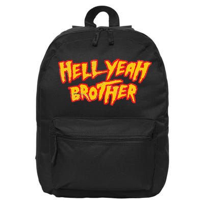 Hell Yeah Brother Funny 80S Wrestling Vegas Pool Party 16 in Basic Backpack