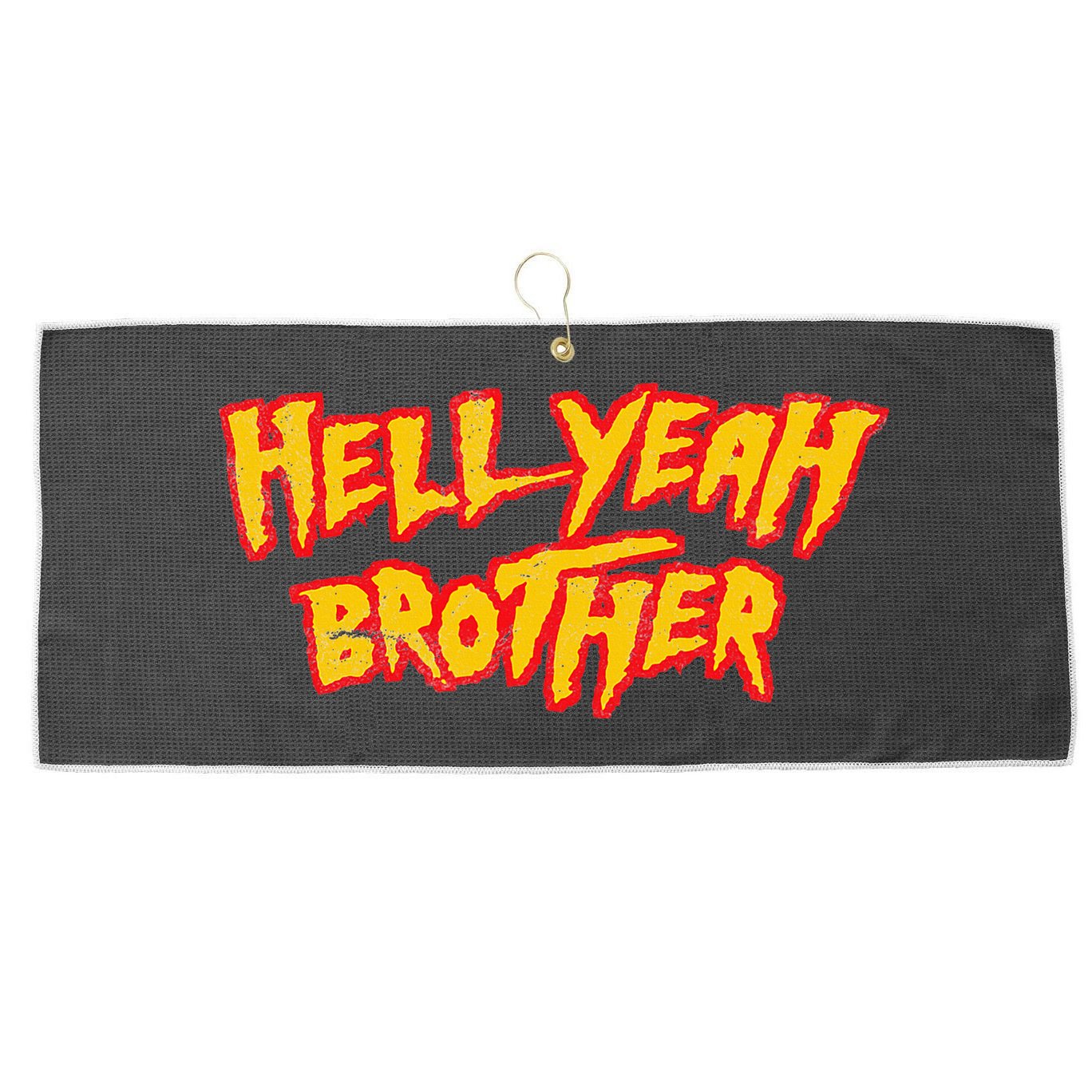 Hell Yeah Brother Funny 80S Wrestling Vegas Pool Party Large Microfiber Waffle Golf Towel