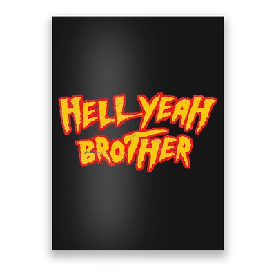 Hell Yeah Brother Funny 80S Wrestling Vegas Pool Party Poster