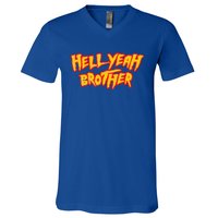 Hell Yeah Brother Funny 80S Wrestling Vegas Pool V-Neck T-Shirt