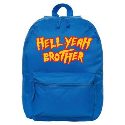 Hell Yeah Brother Funny 80S Wrestling Vegas Pool 16 in Basic Backpack