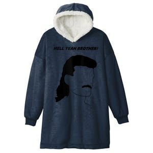 Hell Yeah Brother! Funny Design Hooded Wearable Blanket