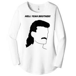 Hell Yeah Brother! Funny Design Women's Perfect Tri Tunic Long Sleeve Shirt