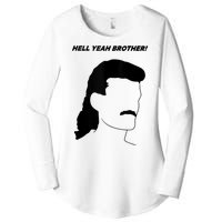 Hell Yeah Brother! Funny Design Women's Perfect Tri Tunic Long Sleeve Shirt