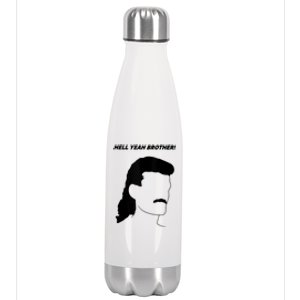 Hell Yeah Brother! Funny Design Stainless Steel Insulated Water Bottle