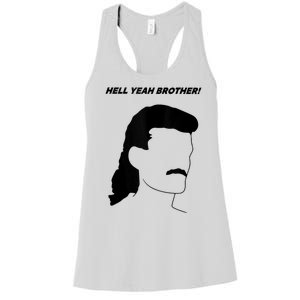 Hell Yeah Brother! Funny Design Women's Racerback Tank