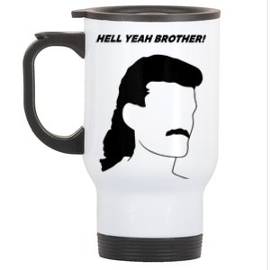 Hell Yeah Brother! Funny Design Stainless Steel Travel Mug