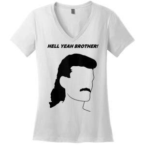 Hell Yeah Brother! Funny Design Women's V-Neck T-Shirt