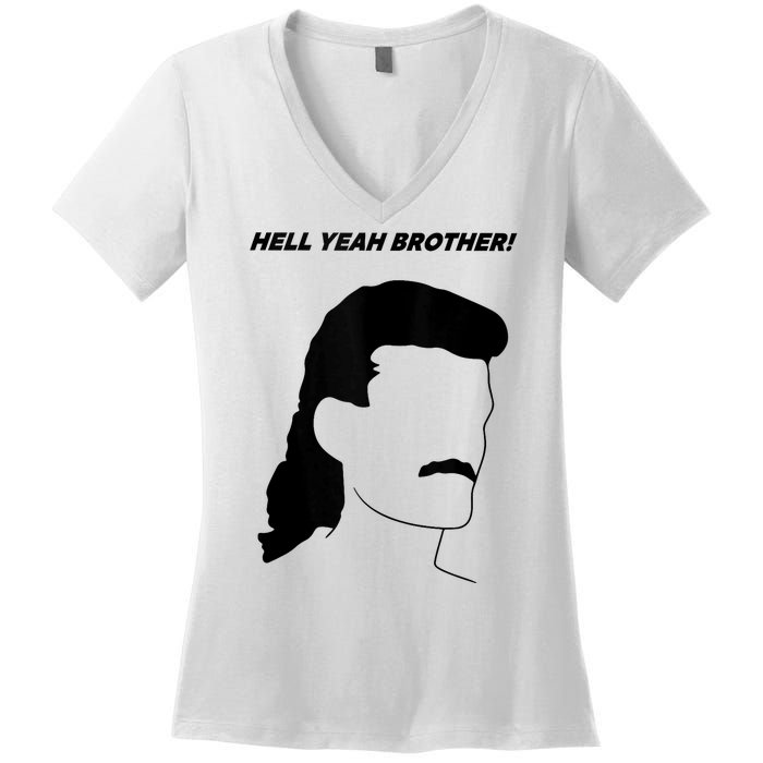 Hell Yeah Brother! Funny Design Women's V-Neck T-Shirt