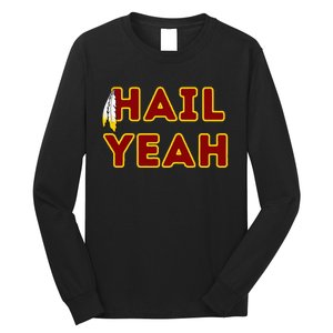 Hail Yeah Burgundy Gold Foot Ball Long Sleeve Shirt