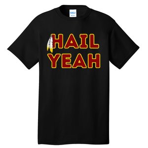 Hail Yeah Burgundy Gold Foot Ball Tall T-Shirt