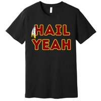 Hail Yeah Burgundy Gold Foot Ball Premium T-Shirt