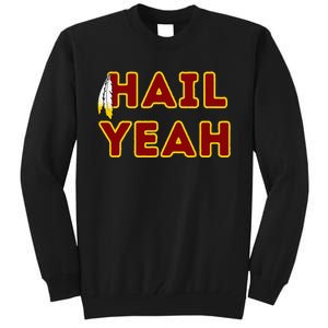 Hail Yeah Burgundy Gold Foot Ball Tall Sweatshirt