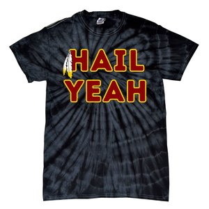 Hail Yeah Burgundy Gold Foot Ball Tie-Dye T-Shirt