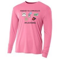 However You Communicate IM Listening Speech Therapist Cooling Performance Long Sleeve Crew