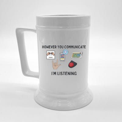 However You Communicate IM Listening Speech Therapist Beer Stein