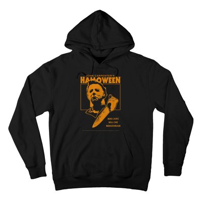 Halloween You Can't Kill The Boogeyman! Hoodie