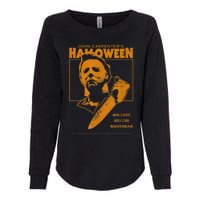 Halloween You Can't Kill The Boogeyman! Womens California Wash Sweatshirt