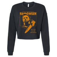 Halloween You Can't Kill The Boogeyman! Cropped Pullover Crew