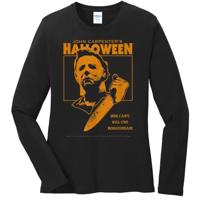 Halloween You Can't Kill The Boogeyman! Ladies Long Sleeve Shirt