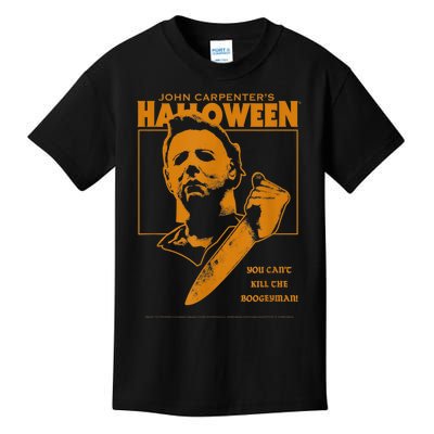 Halloween You Can't Kill The Boogeyman! Kids T-Shirt