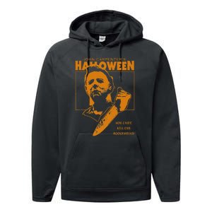 Halloween You CanT Kill The Boogeyman! Performance Fleece Hoodie