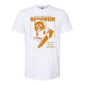 Halloween You CanT Kill The Boogeyman! Softstyle CVC T-Shirt