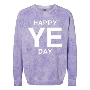 Happy Ye Day Colorblast Crewneck Sweatshirt