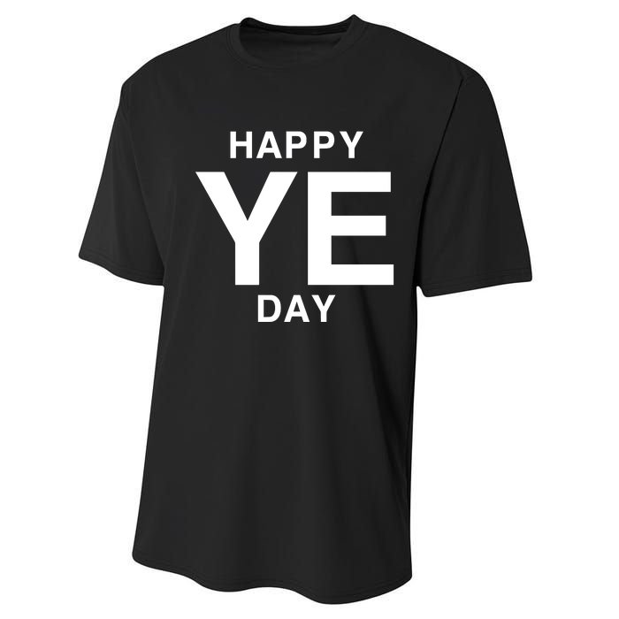 Happy Ye Day Performance Sprint T-Shirt