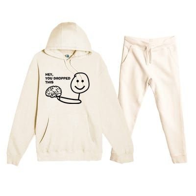 Hey You Dropped This Brain Premium Hooded Sweatsuit Set