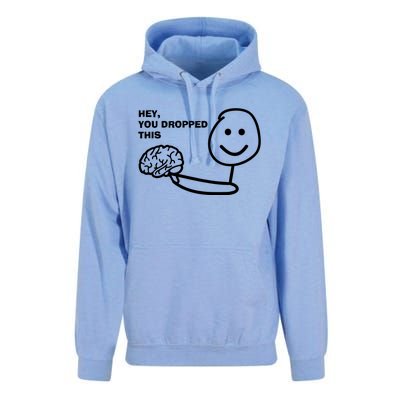 Hey You Dropped This Brain Unisex Surf Hoodie