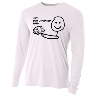 Hey You Dropped This Brain Cooling Performance Long Sleeve Crew