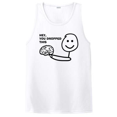 Hey You Dropped This Brain PosiCharge Competitor Tank