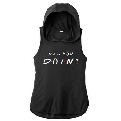 How You Doin Ladies PosiCharge Tri-Blend Wicking Draft Hoodie Tank