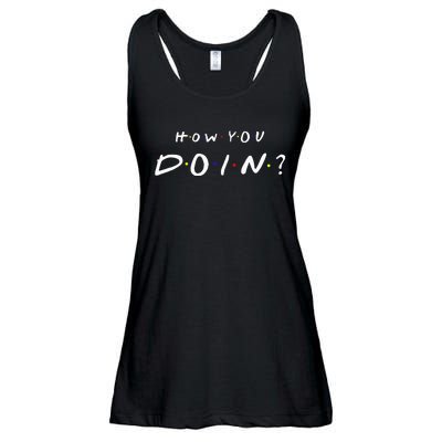 How You Doin Ladies Essential Flowy Tank