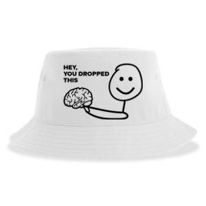 Hey You Dropped This Brain Funny Sarcastic Sustainable Bucket Hat