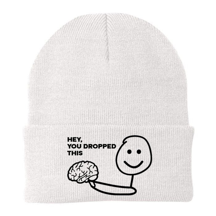 Hey You Dropped This Brain Funny Sarcastic Knit Cap Winter Beanie