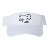 Hey You Dropped This Brain Funny Sarcastic Valucap Bio-Washed Visor