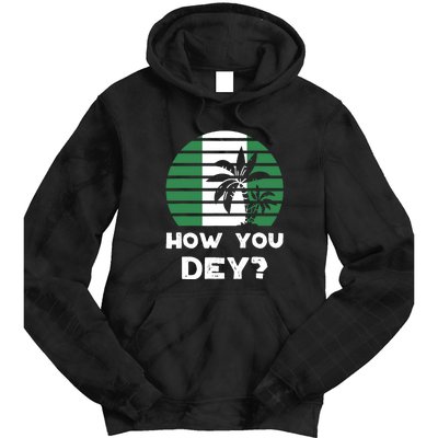 How You Dey Nigerian Flag Quote Tie Dye Hoodie