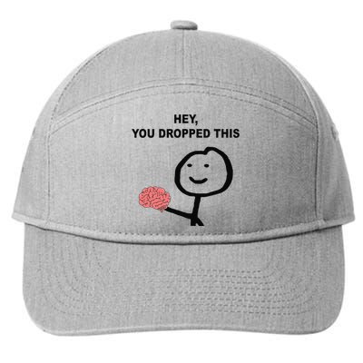 Hey You Dropped This Funny Brain Joke 7-Panel Snapback Hat